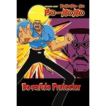 Bobobo-Bo Bo-Bobo: Bo-nafide Protector