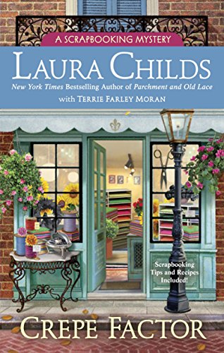Crepe Factor (A Scrapbooking Mystery) Crepe Factor (A Scrapbooking Mystery)