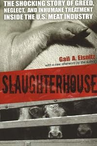 Cover of "Slaughterhouse: The Shocking St...