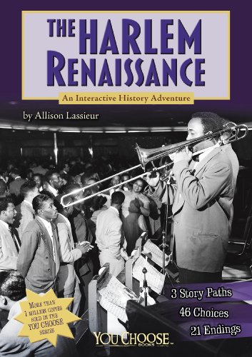The Harlem Renaissance (You Choose: History)