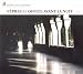 Classical Music : Vêpres et Office avant la Nuit