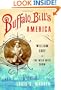 Buffalo Bill's America: William Cody and the Wild West Show