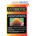 The Antibiotic Alternative: The Natural Guide to Fighting Infection and Maintaining a Healthy Immune System
