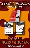 The Serena Wilcox Mysteries: Books 1, 2 & 3