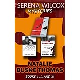 The Serena Wilcox MysteriesBooks 1, 2 & 3