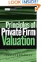 Principles of Private Firm Valuation (Wiley Finance)