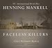 Books : Faceless Killers (Kurt Wallander)