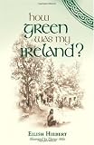 How Green Was My Ireland?