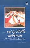 Und die H�lle nebenan