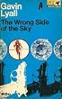The Wrong Side of the Sky