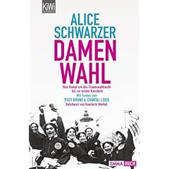 Damenwahl: Vom Kampf um das Wahlrecht bis zur ersten Kanzlerin