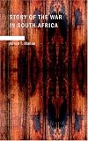 Books : Story of the War in South Africa: 1899-1900