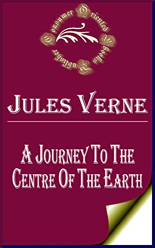 A Journey to the Centre of the Earth (Annotated), by Jules Verne
