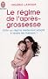 Le r�gime de l'apr�s-grossesse
