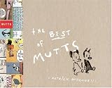 The Best of Mutts The Best of Mutts