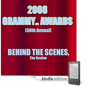 2008, 50th Annual GRAMMY Awards - Behind the Scenes, the review