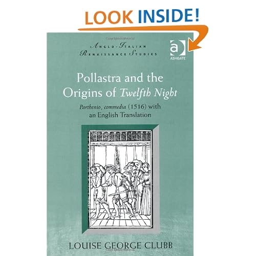 Pollastra and the Origins of Twelfth Night (Anglo-Italian Renaissance Studies)