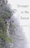 ISBN 9780375724954 product image for Stranger in the Forest: On Foot Across Borneo | upcitemdb.com