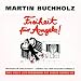 Martin Buchholz �Freiheit f�r Angela�