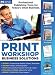 Software : Print Workshop Business Solutions