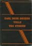 Earl Derr Biggers tells ten stories