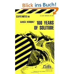 Garcia Marquez' 100 Years of Solitude (Cliffsnotes Literature Guides)
