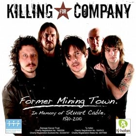 Former Mining Town (Stuart Cable Memorial Single)