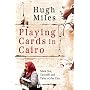 Playing Cards in Cairo