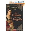 Das Geheimnis der Burggr�fin: Roman