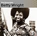 BETTY WRIGHT - TONIGHT IS THE NIGHT