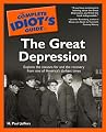 The Complete Idiot's Guide(R) to the Great Depression