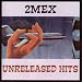 Unreleased Hits