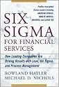 Six Sigma for Financial Services: How Leading Companies Are Driving Results Using Lean, Six Sigma, and Process Management