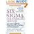 Six Sigma for Financial Services: How Leading Companies Are Driving Results Using Lean, Six Sigma, and Process Management