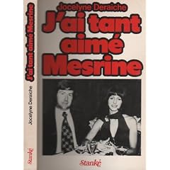J'ai tant aim� Mesrine