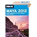 Moon Maya 2012: A Guide to Celebrations in Mexico, Guatemala, Belize and Honduras (Moon Handbooks)