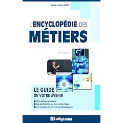 L'encyclop�die des m�tiers
