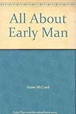 All about early man