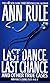 Last Dance, Last Chance