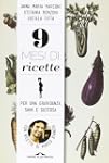 9 mesi di ricette. Per una gravidanza...