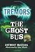 The Ghost Bus (Tremors)