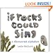 If Rocks Could Sing: A Discovered Alphabet