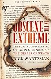 Obscene in the Extreme: The Burning and Banning of John Steinbeck's the Grapes of Wrath