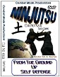 Ninjutsu: Earth Forms Self Defense From the Ground Up