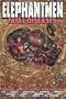 Elephantmen, Vol. 2: Fatal Diseases (v. 2)