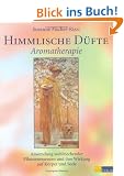 Himmlische D�fte