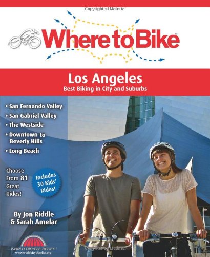 Where to Bike Los Angeles: Best Biking in City and Suburbs