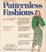 Patternless Fashions: How to Design and Make Your Own Fashions!: With New Appendices on Sewing for the Beginner!