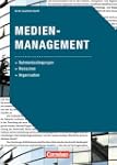 Medienkompetenz: Handbuch Medienmanag...