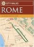City Walks: Rome: 50 Adventures on Foot (City Walks)